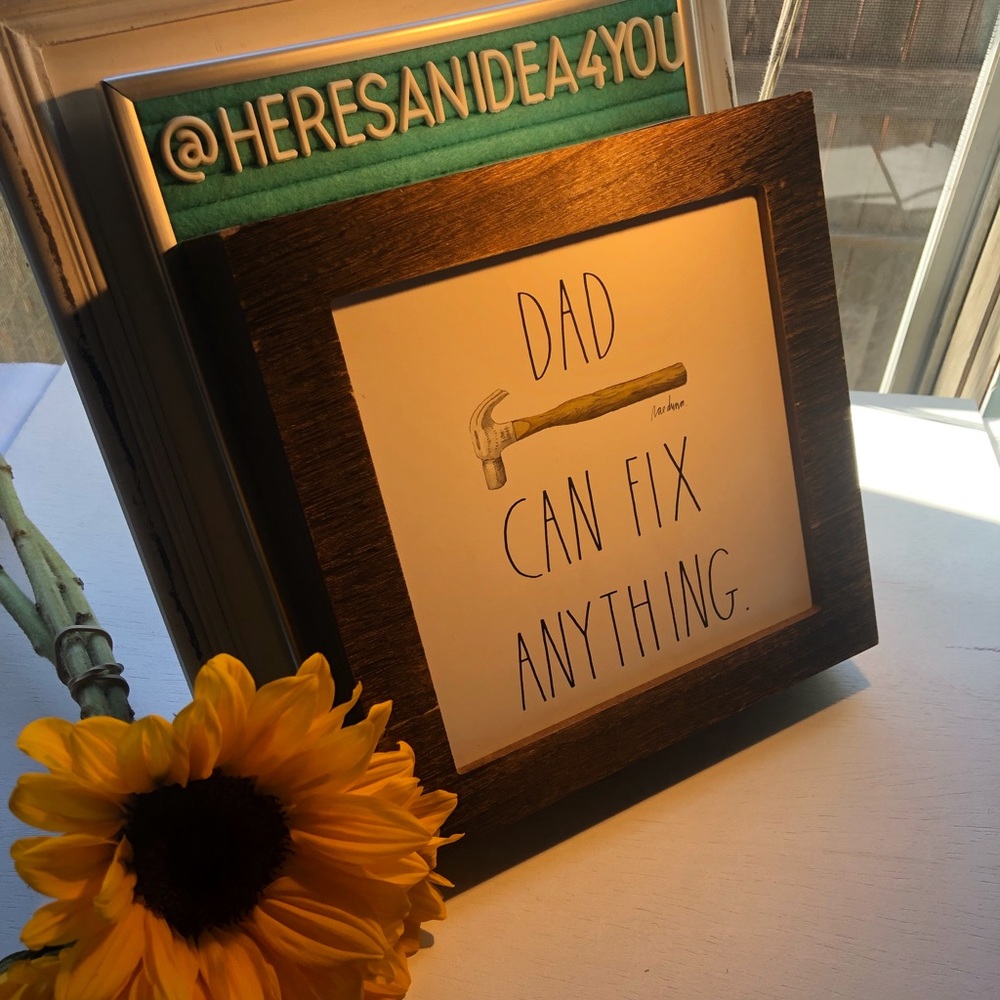 DAD CAN FIX ANYTHING sign
